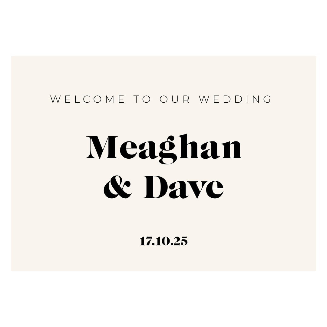 Meaghan Sign MEAGHAN Welcome Sign – Ivory & Ink Weddings